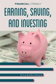 Earning Saving and Investing Earning Saving and Investing