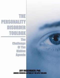 The Personality Disorder Toolbox: The Challenge of the Hidden Agenda - Riggenbach, Jeff