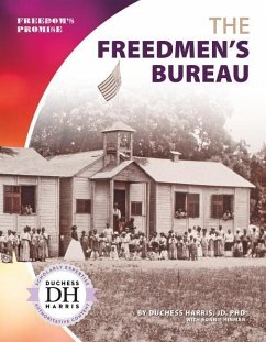The Freedmen's Bureau - Jd Duchess Harris; Hinman, Bonnie