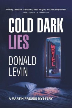 Cold Dark Lies - Levin, Donald