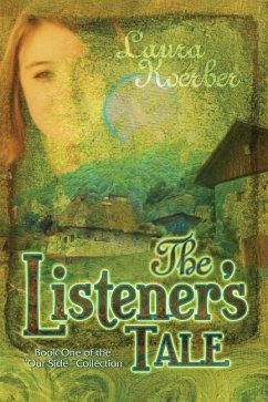 The Listener's Tale: Book One of the 