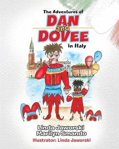 The Adventures of Dan and Dovee in Italy - Jaworski, Linda; Smando, Marilyn