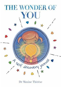 The Wonder of You: A Self Discovery Journal - Therese, Maxine