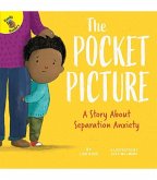 The Pocket Picture: A Story about Separation Anxiety Volume 9