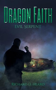 Dragon Faith - Heard, Richard D