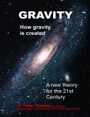 Gravity - How Gravity Is Created