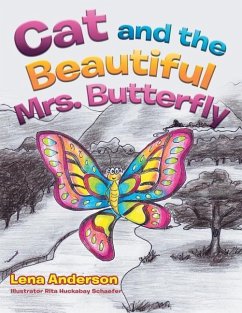 Cat and the Beautiful Mrs. Butterfly - Anderson, Lena