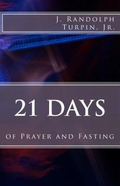 21 Days of Prayer and Fasting - Turpin Jr, J. Randolph