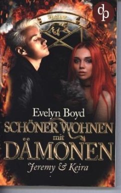 Schöner wohnen mit Dämonen - Boyd, Evelyn