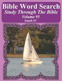 Bible Word Search Study Through The Bible: Volume 95 Isaiah #3