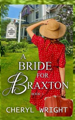A Bride for Braxton - Wright, Cheryl
