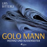 Golo Mann - Instanz und Außenseiter (MP3-Download)