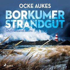 Borkumer Strandgut - Ostfriesland-Krimi (Ungekürzt) (MP3-Download) - Aukes, Ocke