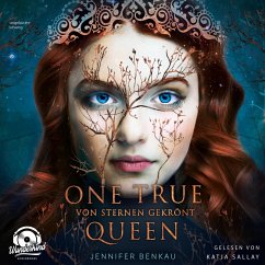 Von Sternen gekrönt / One True Queen Bd.1 (MP3-Download) - Benkau, Jennifer