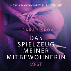 Das Spielzeug meiner Mitbewohnerin: Erotische Novelle (Ungekürzt) (MP3-Download) - Skov, Sarah