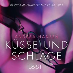 Küsse und Schläge: Erika Lust-Erotik (Ungekürzt) (MP3-Download) - Hansen, Andrea