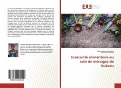 Insécurité alimentaire au sein de ménages de Bukavu - Busime Mirhanyo, Esther;Kazamwali, Muzee Insécurité alimentaire au sein de ménages de Bukavu - Busime Mirhanyo, Esther;Kazamwali, Muzee
