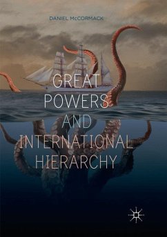 Great Powers and International Hierarchy - McCormack, Daniel