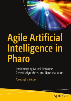 Agile Artificial Intelligence in Pharo - Bergel, Alexandre