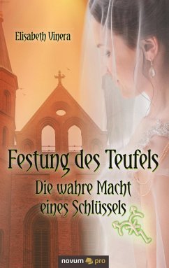 Festung des Teufels ¿ Band 3 - Vinera, Elisabeth