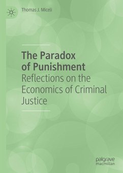 The Paradox of Punishment - Miceli, Thomas J.