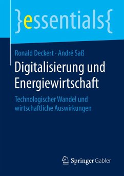 Digitalisierung und Energiewirtschaft - Saß, André;Deckert, Ronald