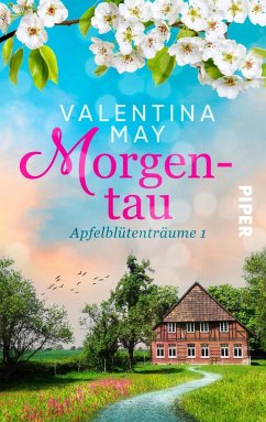 Morgentau / Apfelblütenträume Bd.1 - May, Valentina