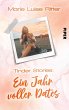 Tinder Stories: Ein Jahr voller Dates - Bild 1