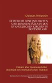Geistliche Gemeinschaften und Kommunitäten in den evangelischen Kirchen in Deutschland Geistliche Gemeinschaften und Kommunitäten in den evangelischen Kirchen in Deutschland
