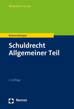 Schuldrecht Allgemeiner Teil - Brömmelmeyer, Christoph