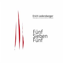 Fünf Sieben Fünf - Ledersberger, Erich