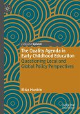 The Quality Agenda in Early Childhood Education