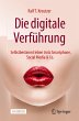 Die digitale Verführung - Bild 1