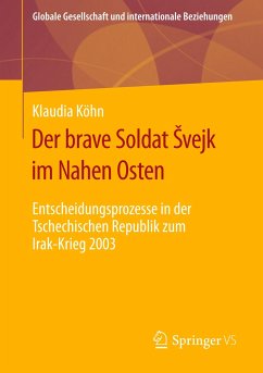 Der brave Soldat ¿vejk im Nahen Osten - Köhn, Klaudia