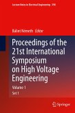 Proceedings of the 21st International Symposium on High Voltage Engineering