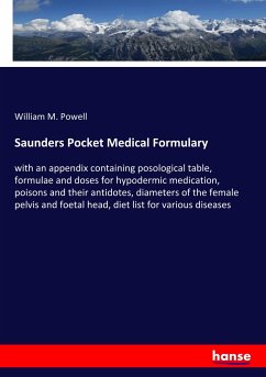 Saunders Pocket Medical Formulary - Powell, William M.