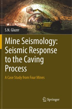Mine Seismology: Seismic Response to the Caving Process - Glazer, S. N.