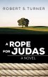 A Rope for Judas - Bild 1