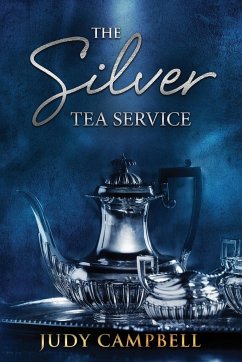 The Silver Tea Service - Campbell, Judy