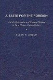 A Taste for the Foreign