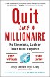 Quit Like a Millionaire - Bild 1