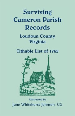 Surviving Cameron Parish Records, Loudoun County, Virginia - Tithable List of 1765 - Johnson, June Whitehurst