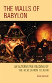 The Walls of Babylon (eBook, ePUB)