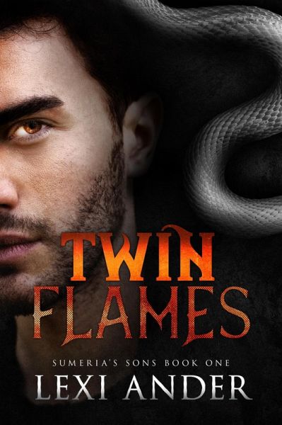 Twin Flames (Sumeria's Sons, #1) (eBook, ePUB) Twin Flames (Sumeria's Sons, #1) (eBook, ePUB)