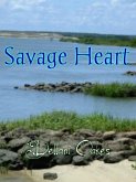 Savage Heart (eBook, ePUB)