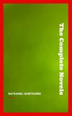 Nathaniel Hawthorne: The Complete Novels (eBook, ePUB)