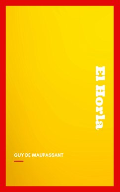 El Horla (eBook, ePUB) - de Maupassant, Guy