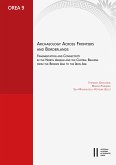 Archaeology across Frontiers and Borderlands (eBook, PDF)