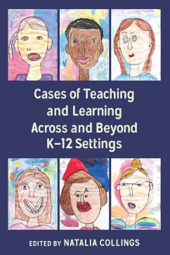 Cover Cases of Teaching and Learning Across and Beyond K-12 Settings (eBook, ePUB)