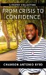 From Crisis To Confidence (eBook, ePUB) - Bild 1